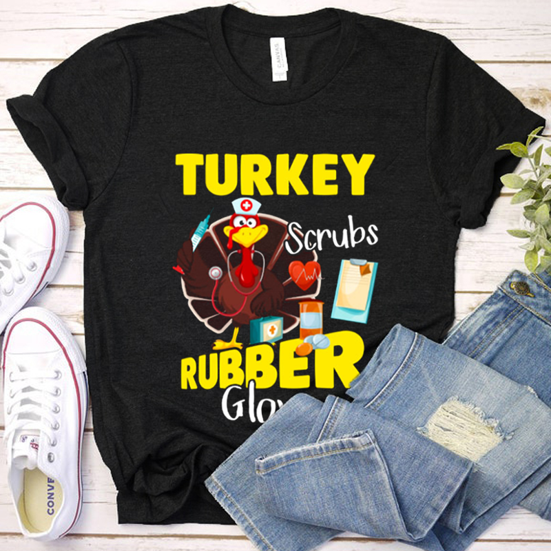 Turkey Scrubs Rubber Gloves TShirt