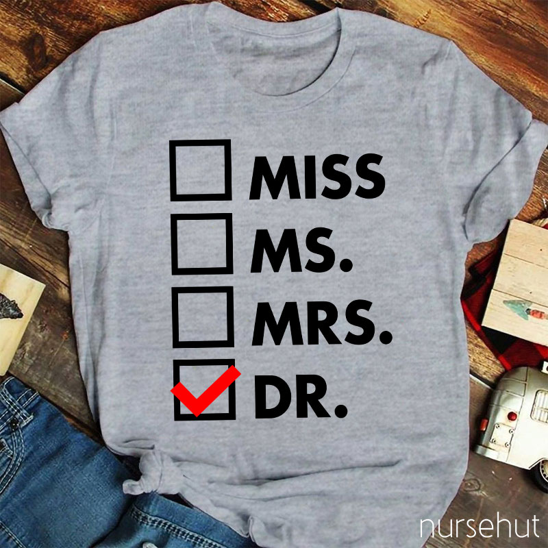 I'm A Doctor Nurse T-Shirt
