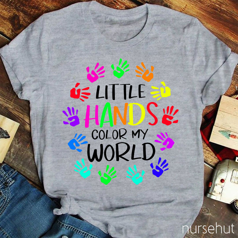 Little Hands Color My World Nurse T-Shirt