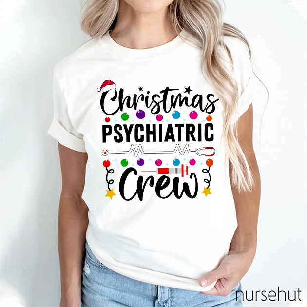 Christmas Psychiatric Crew Nurse T-Shirt