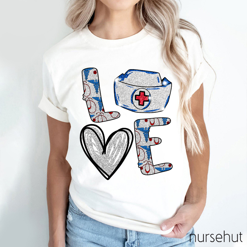 Do Things With Love Nurse T-Shirt