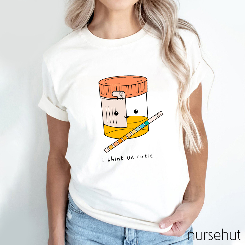 I Think UA Cutie Nurse T-Shirt