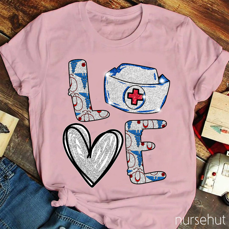 Do Things With Love Nurse T-Shirt