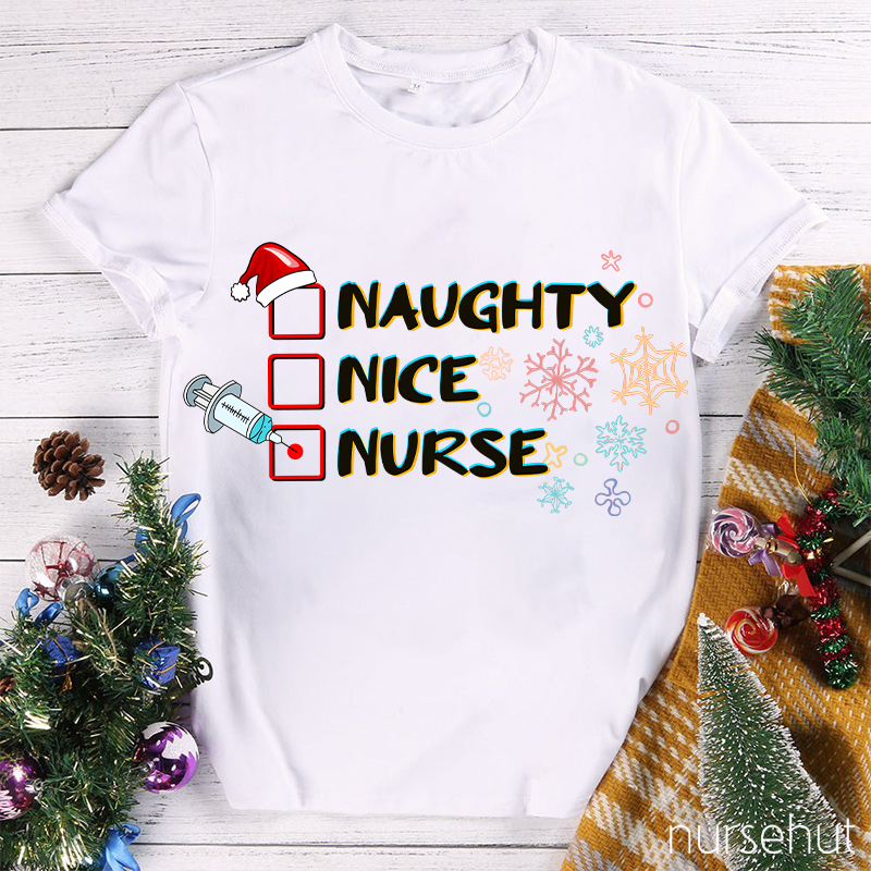 Naughty Nice Nurse T-Shirt