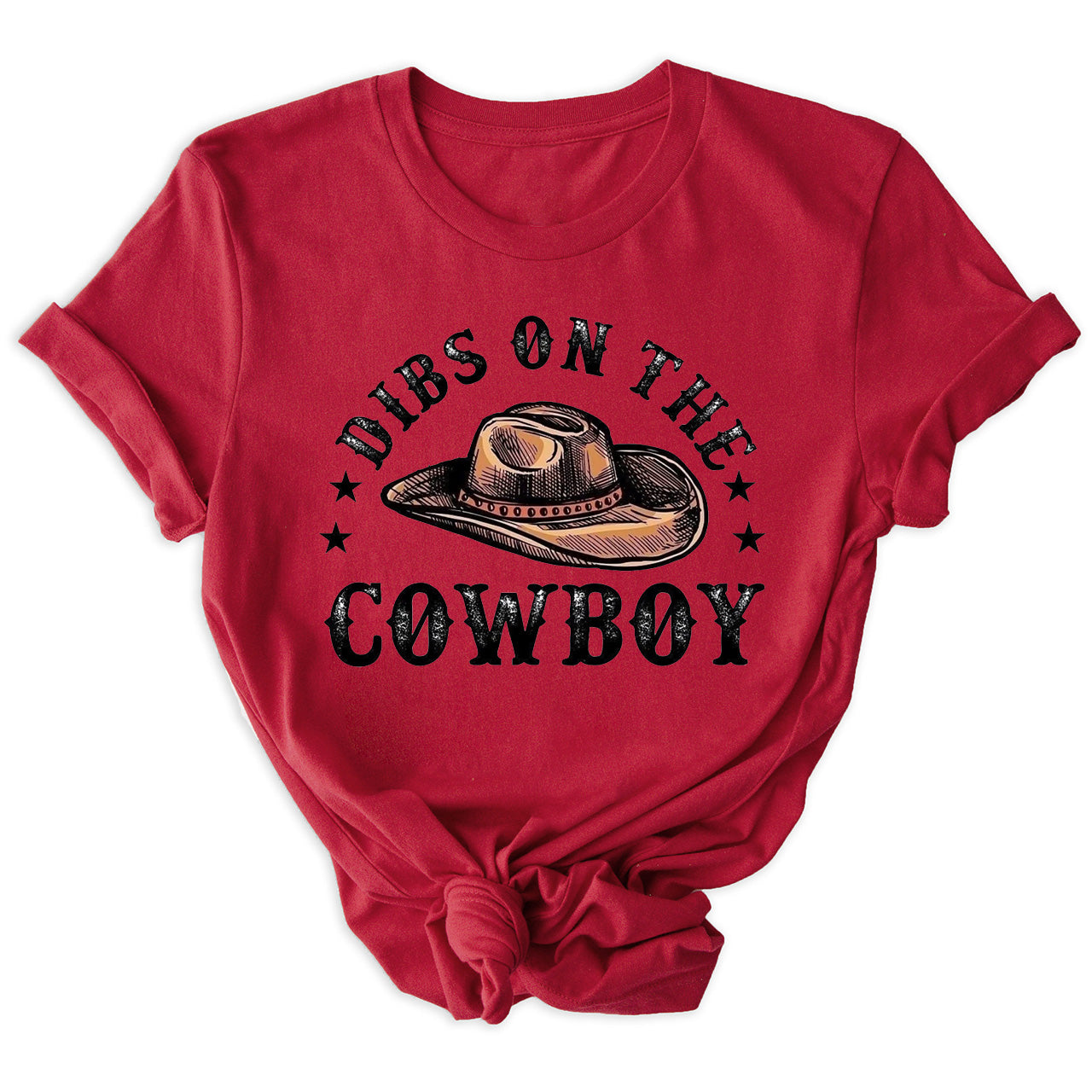 Dibs On The Cowboy Western Tees