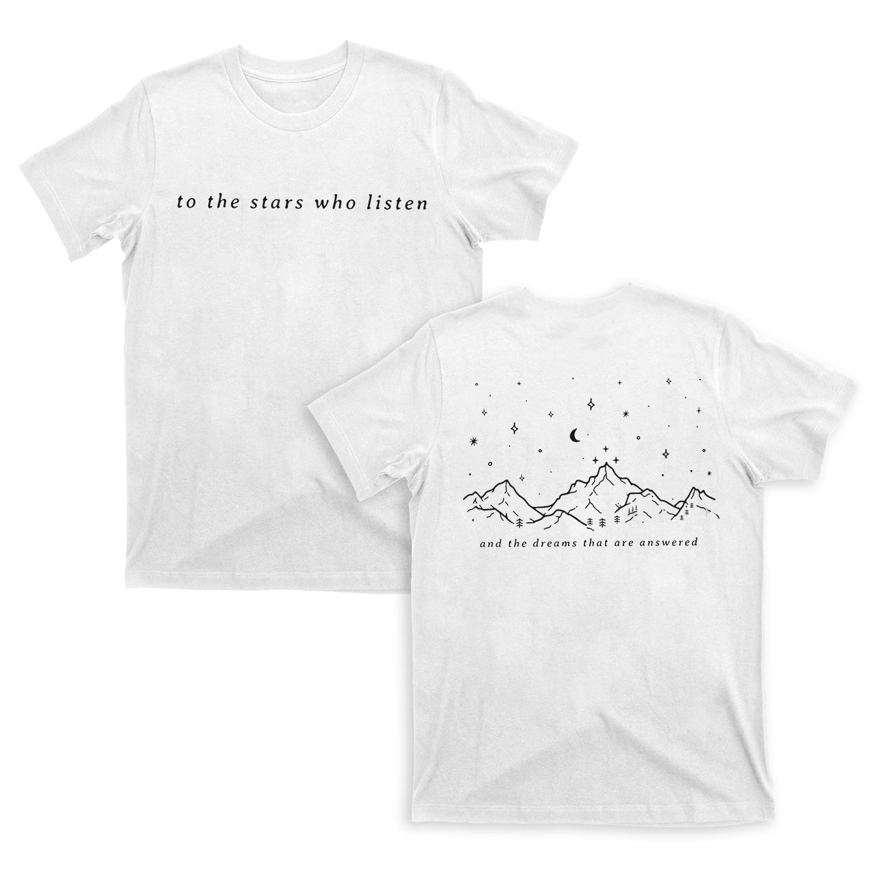 To The Stars Who Listen Western Cowboy T-shirts