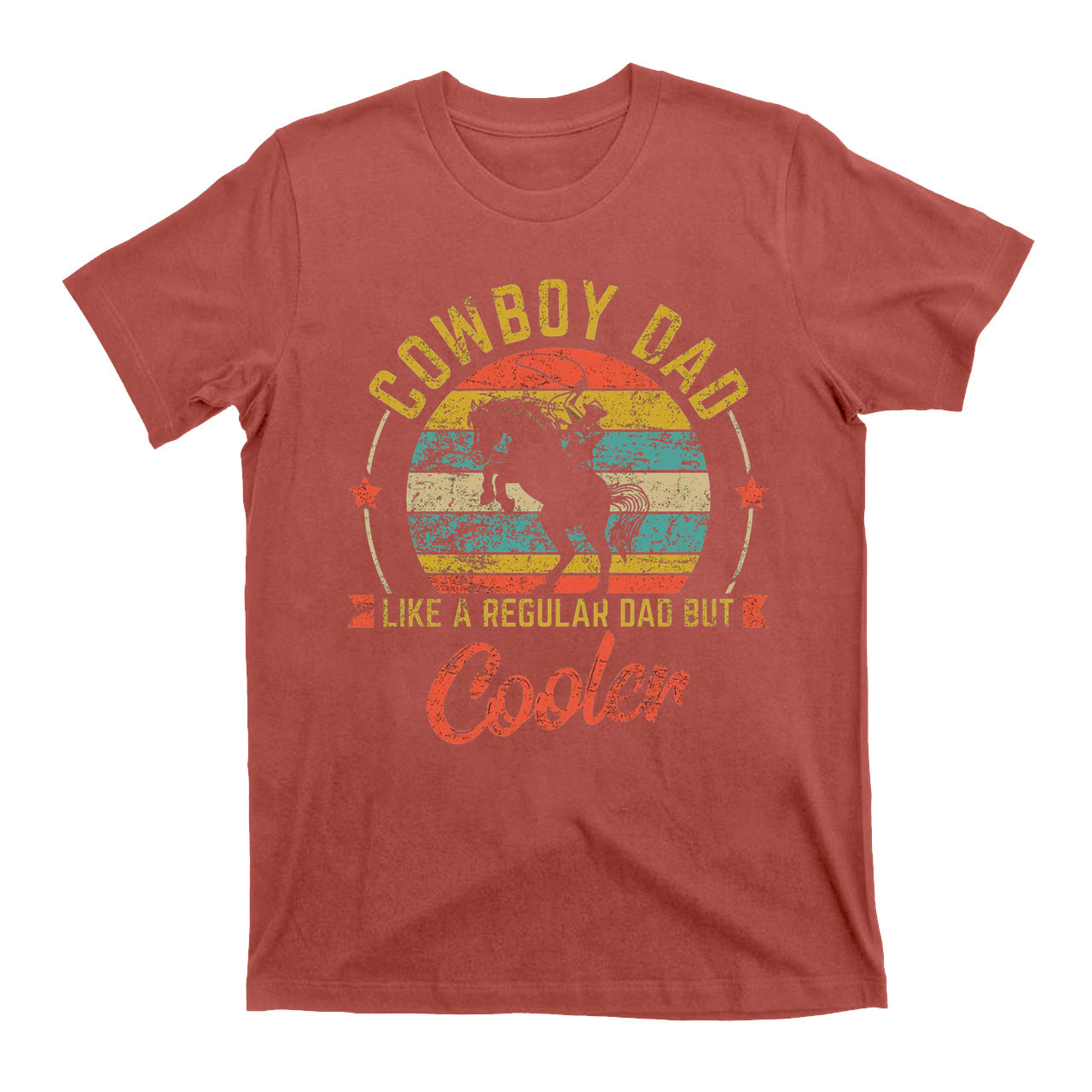 Cowboy Dad Like A Regular Dad But Cooler T-Shirts