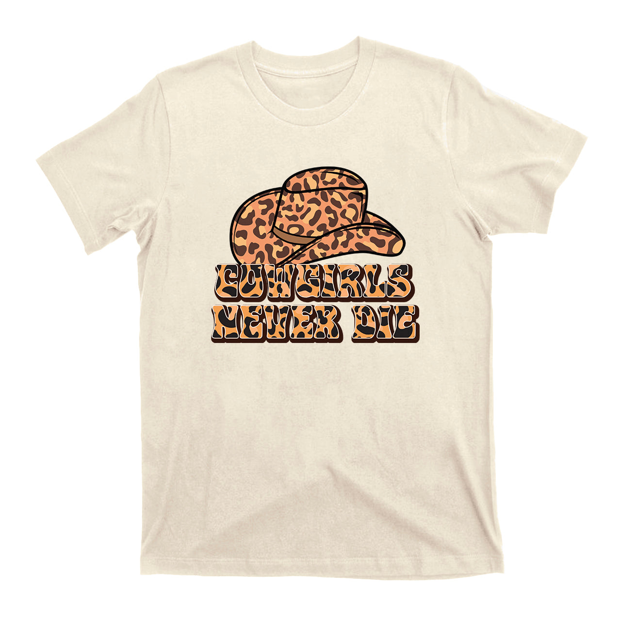 Western Cowgirls Never Die T-Shirts