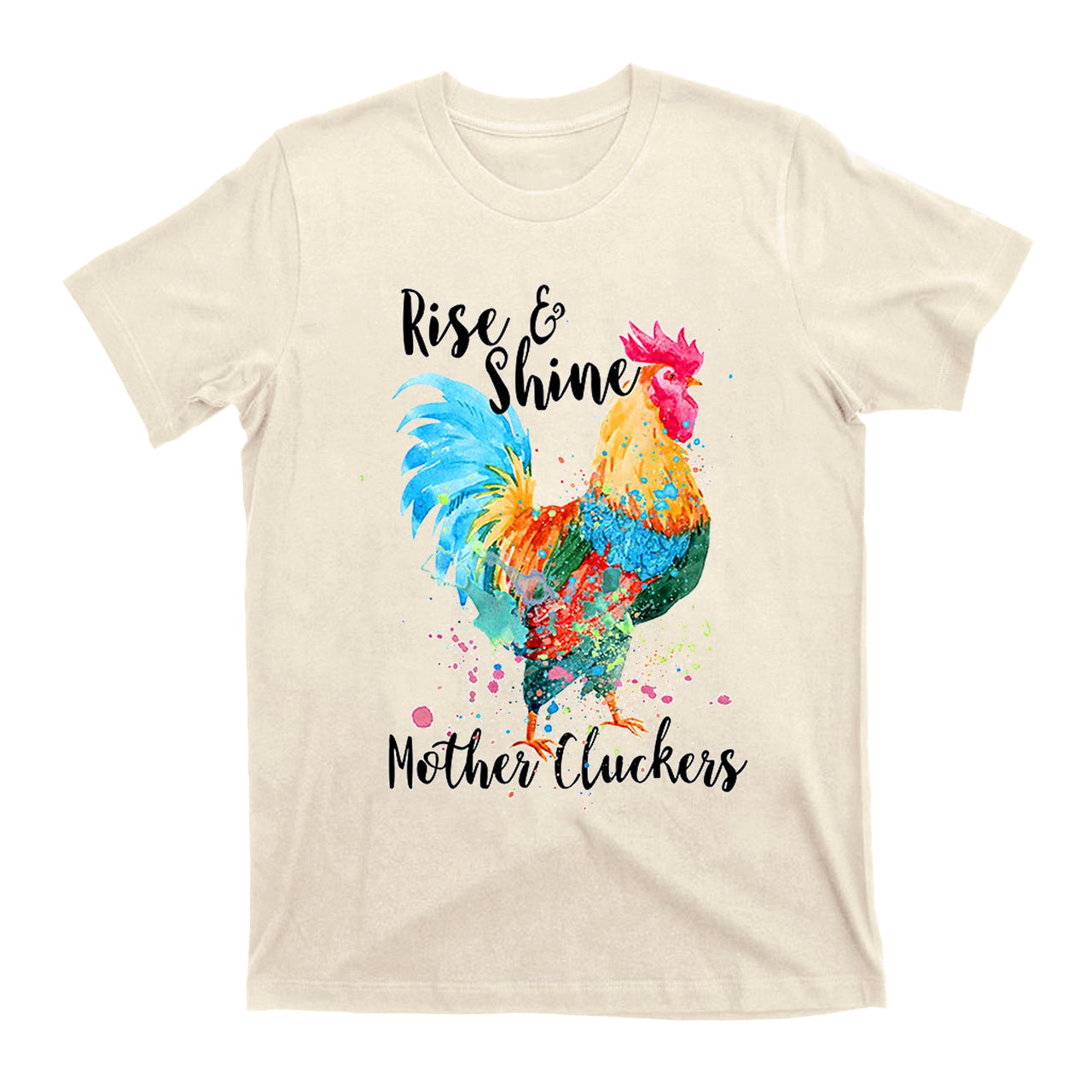 Rise And Shine Mother Cluckers Funny Chicken Cowboy T-Shirts