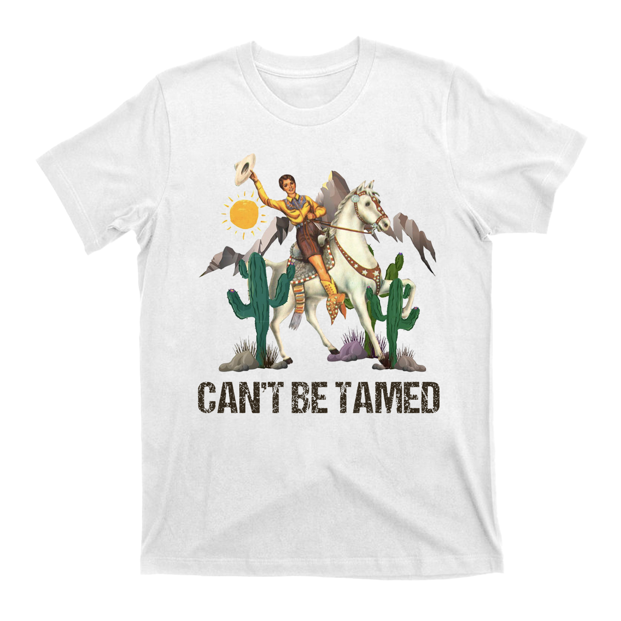 Can't Be Tamed Cowboy T-shirts