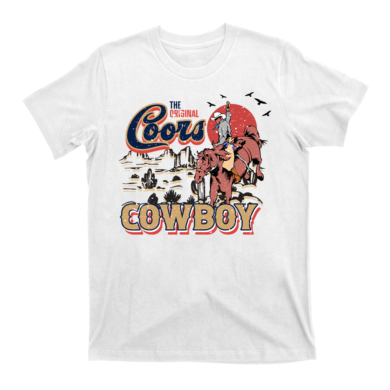 The Original Cools Cowboy West Cowboy T-Shirts