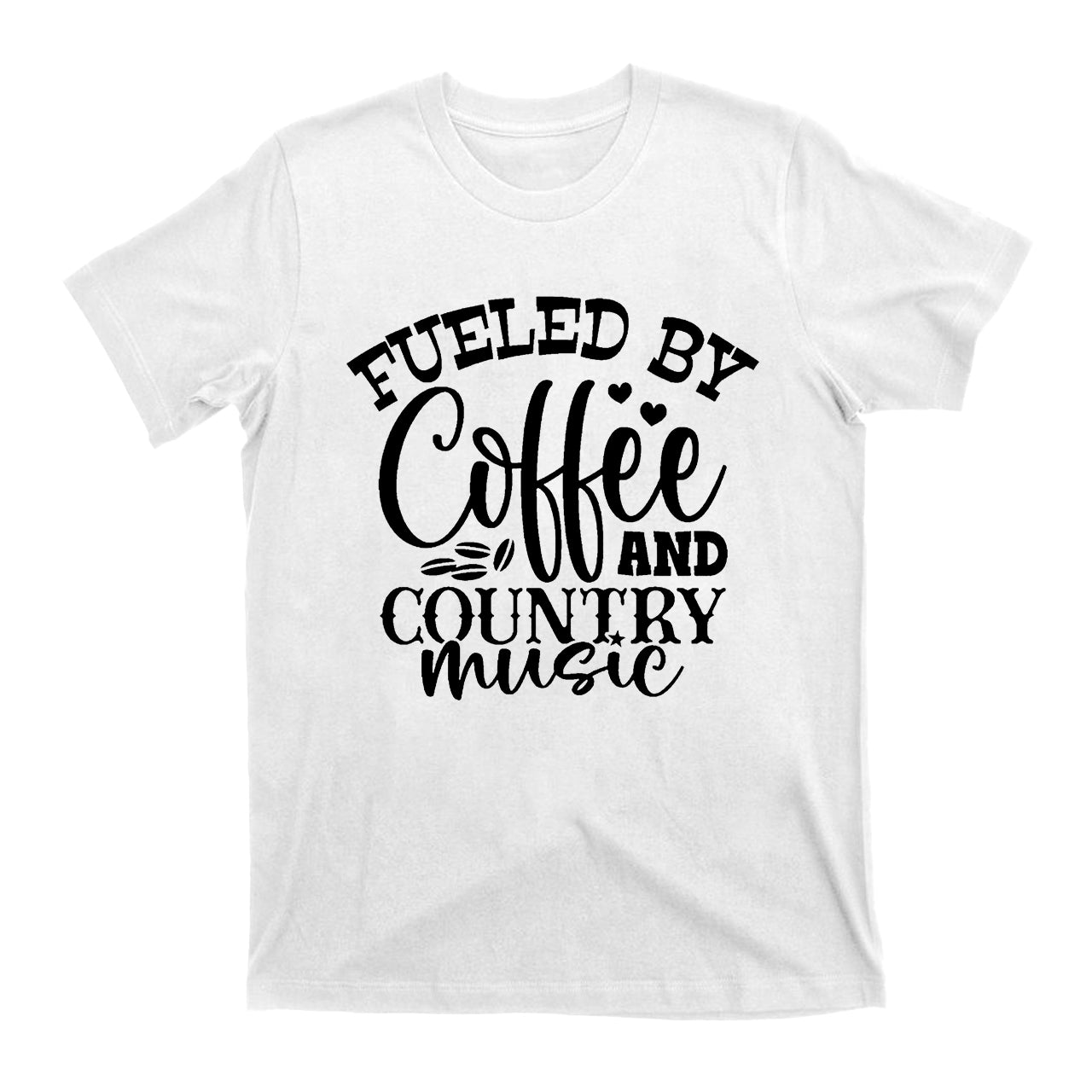 Fueled By Coffee And Country Music Cowboy T-Shirts