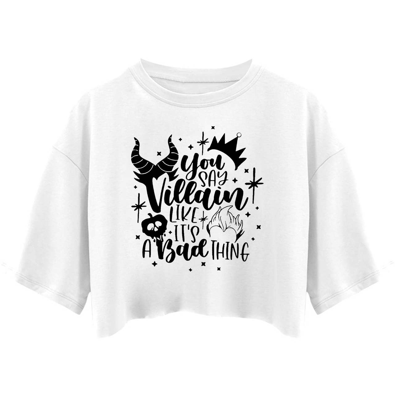 You Say Villain Like It’s A Bad Thing Halloween Crop Top
