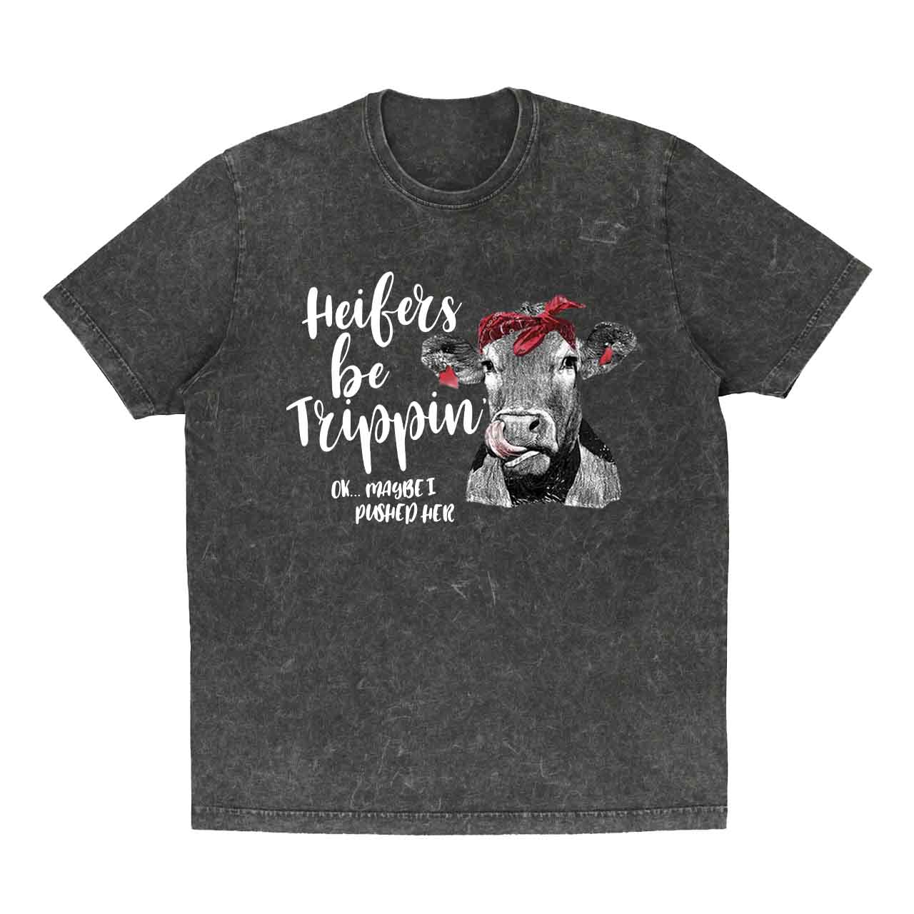 Heifers Be Trippin' Cowboy Garment-dye Tees