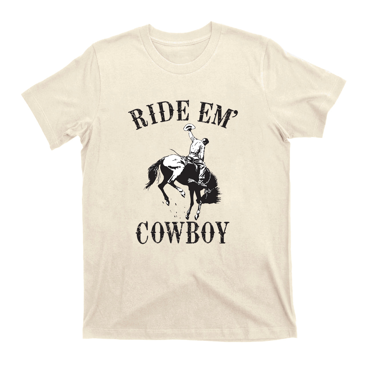 RIDE EM' COWBOY Western T-Shirts