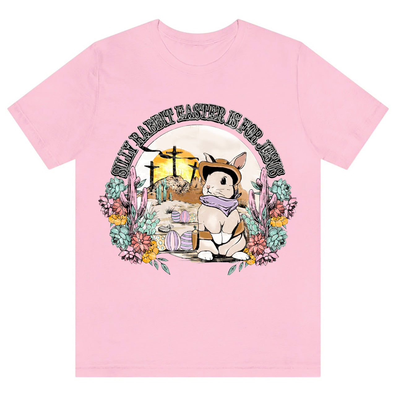 Silly Rabbit Easter Is For Jesus Shirts