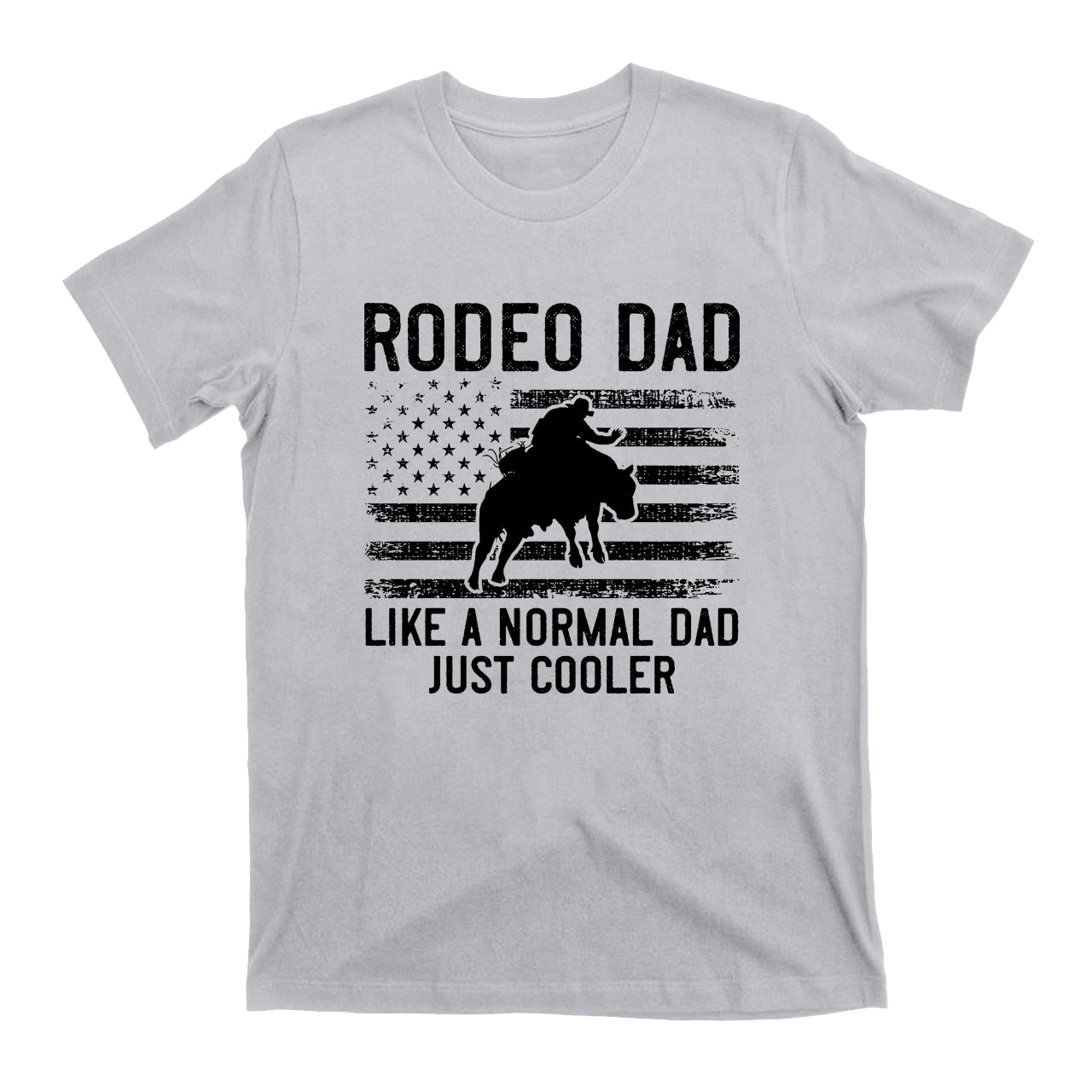 Like A Normal Dad Just Cooler Cowboy T-Shirts