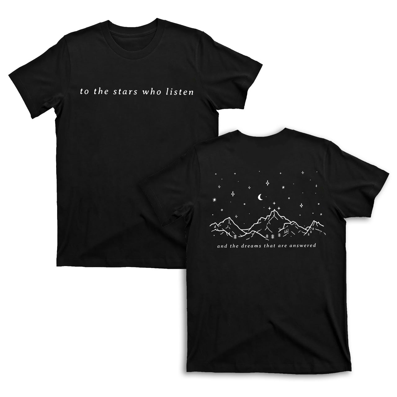 To The Stars Who Listen Western Cowboy T-shirts