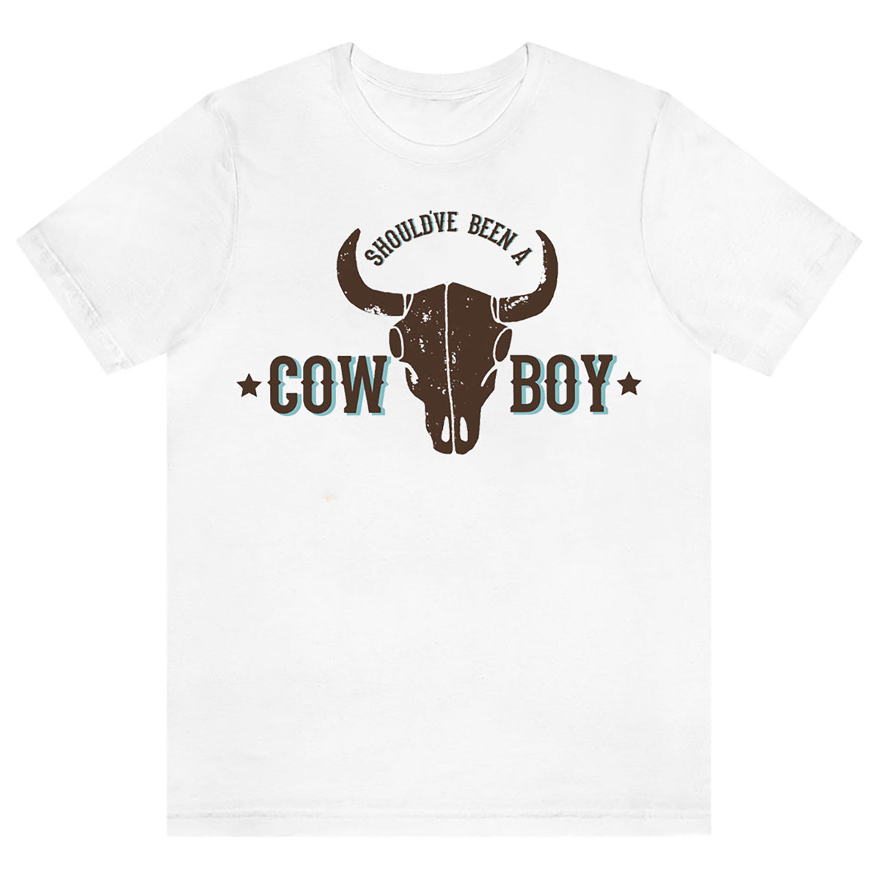 Distressed Design Should've Been A Cowboy Tees