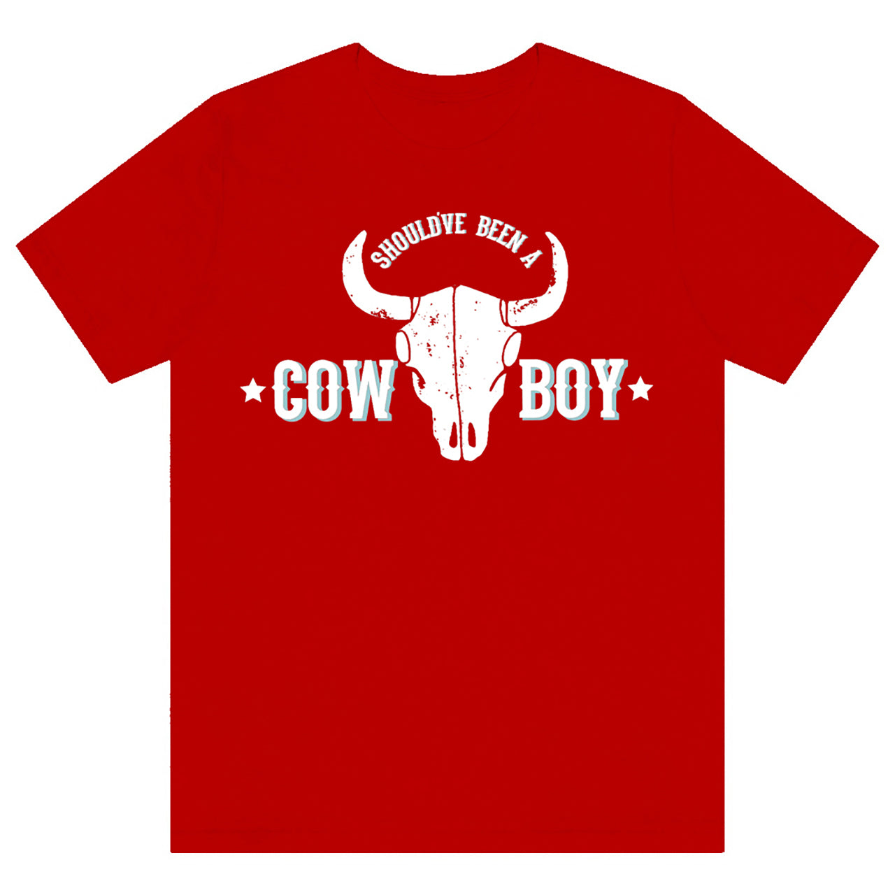 Distressed Design Should've Been A Cowboy Tees