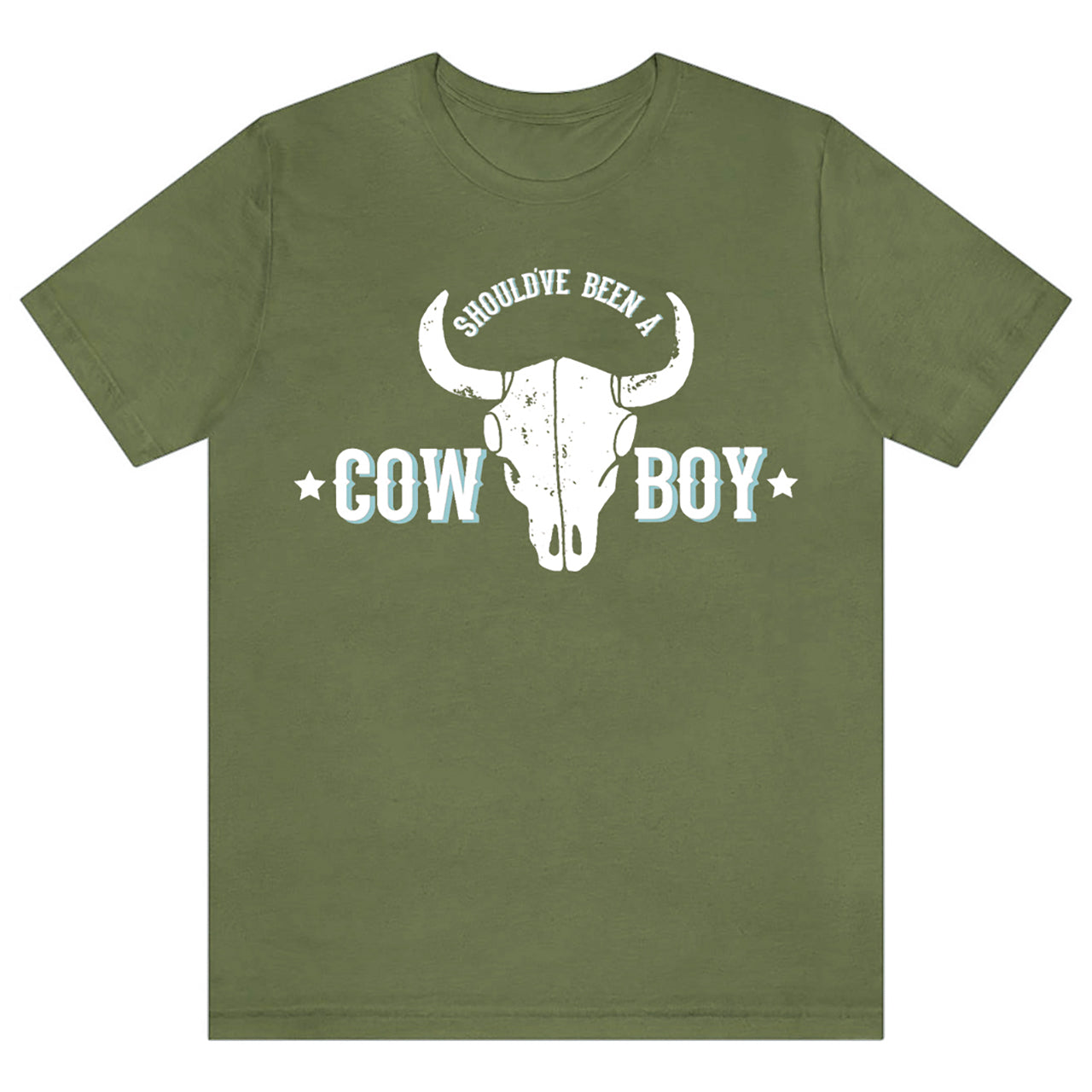Distressed Design Should've Been A Cowboy Tees