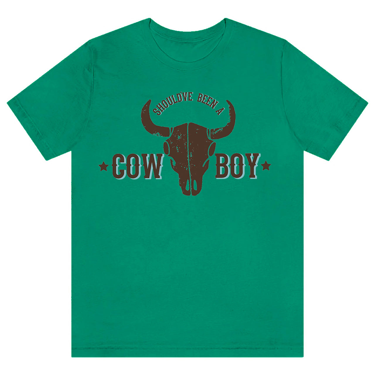 Distressed Design Should've Been A Cowboy Tees