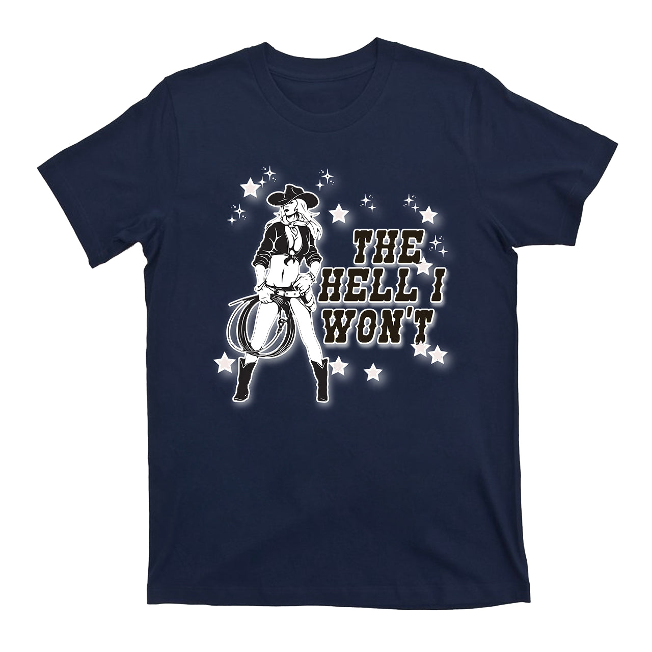 Western Cowgirl-The Hell I Want T-Shirts