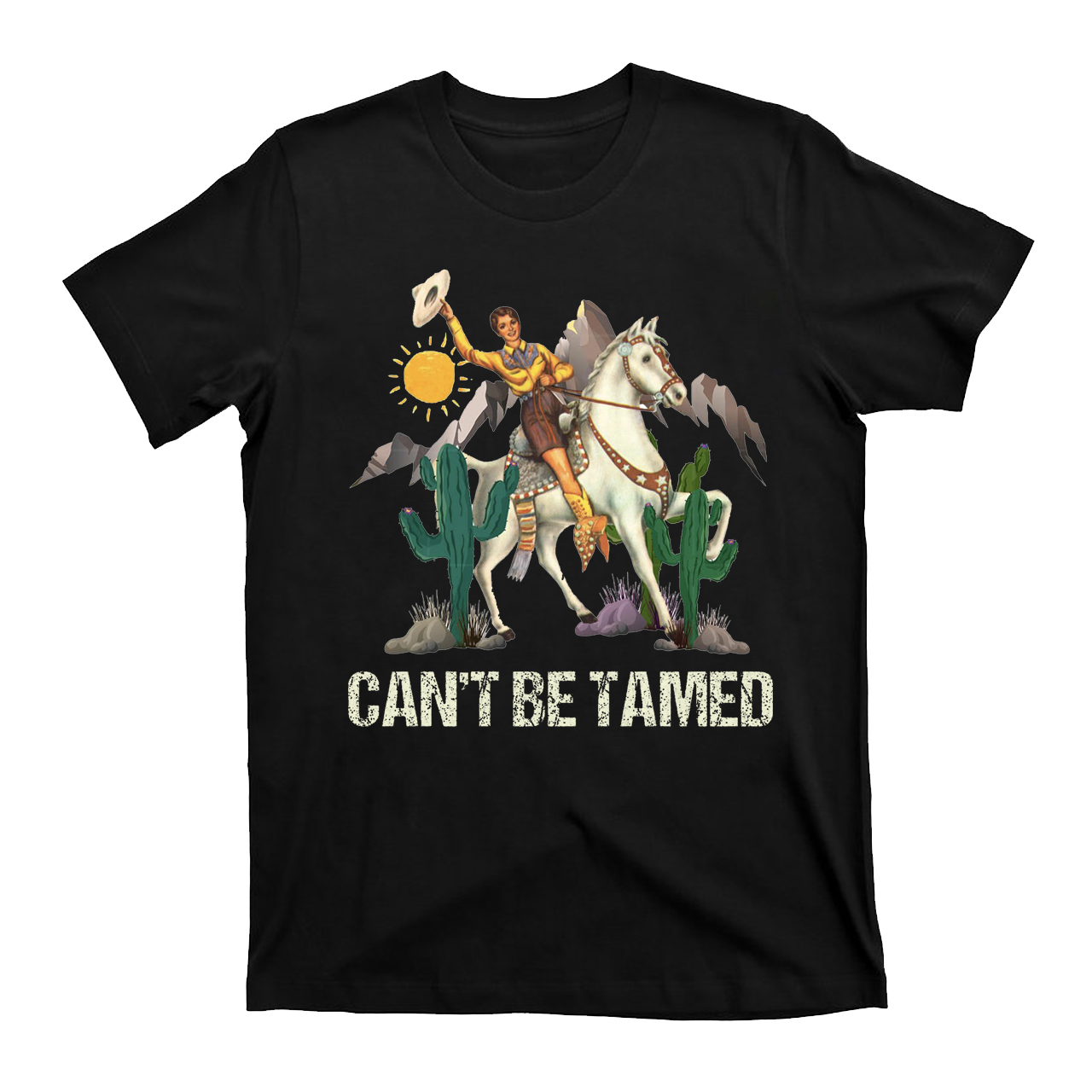 Can't Be Tamed Cowboy T-shirts