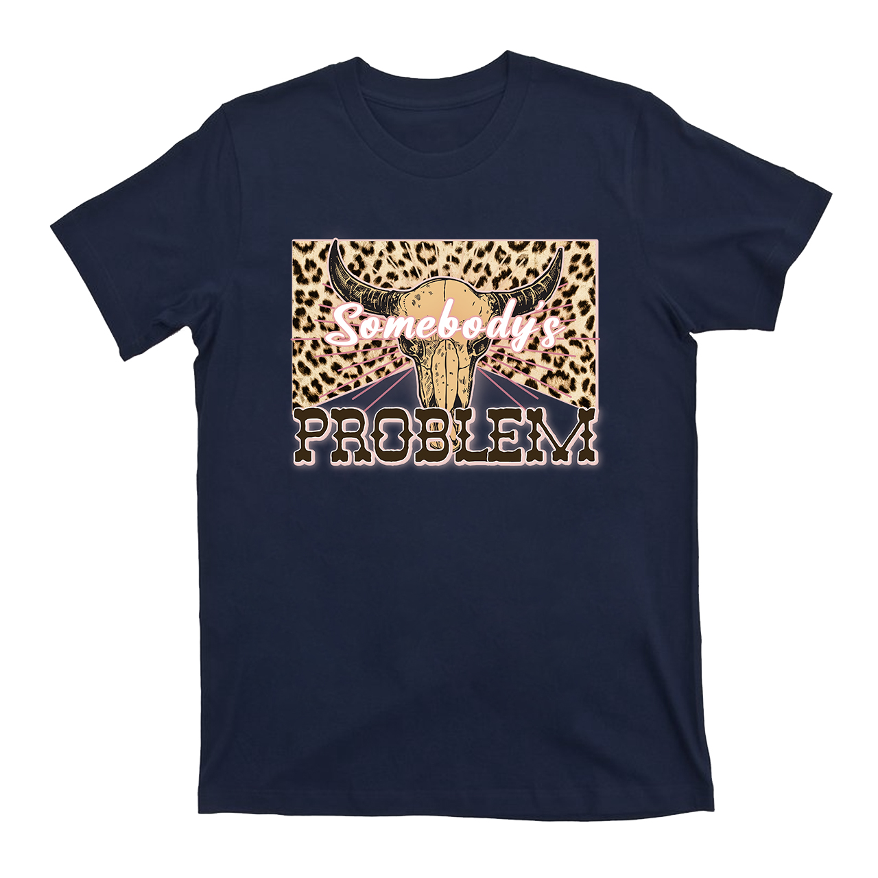 Western Cow Somebody's Problem T-Shirts