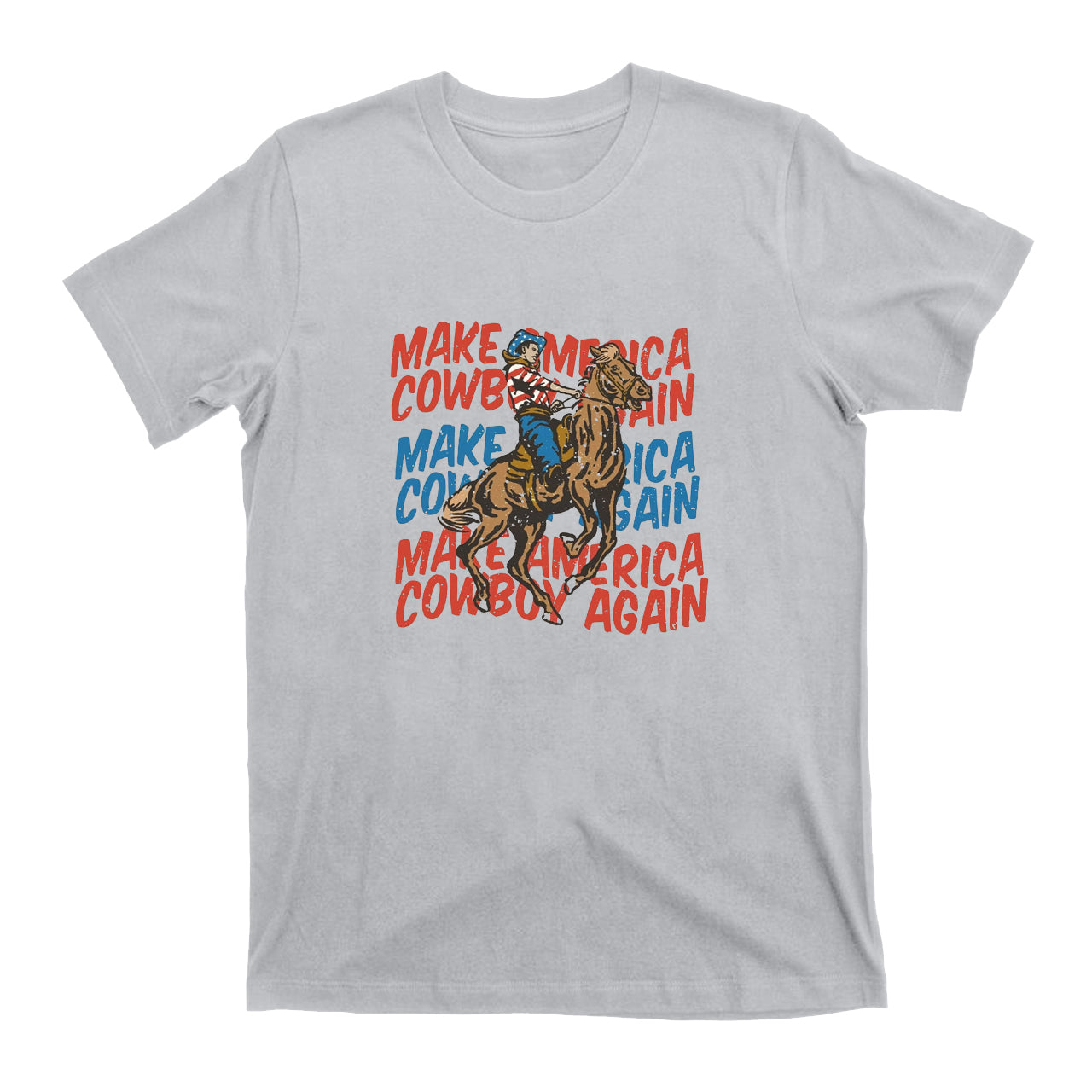 Make America Cowboy Again Cowboy T-Shirts