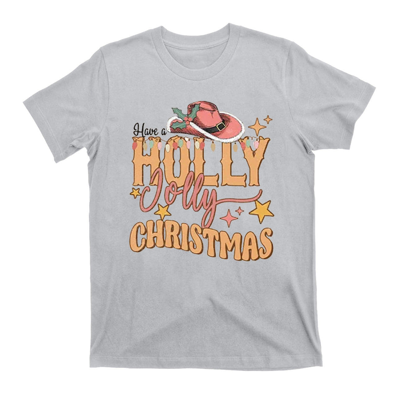 Have A Holly Jolly Christmas Western Cowboy T-Shirts