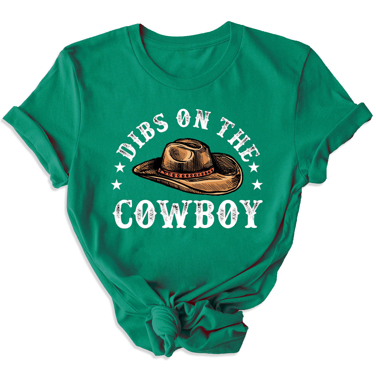 Dibs On The Cowboy Western Tees