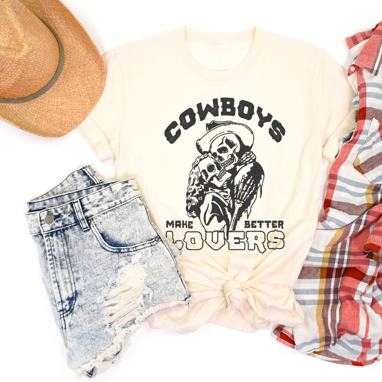 Cowboys Make Better Lovers Tees