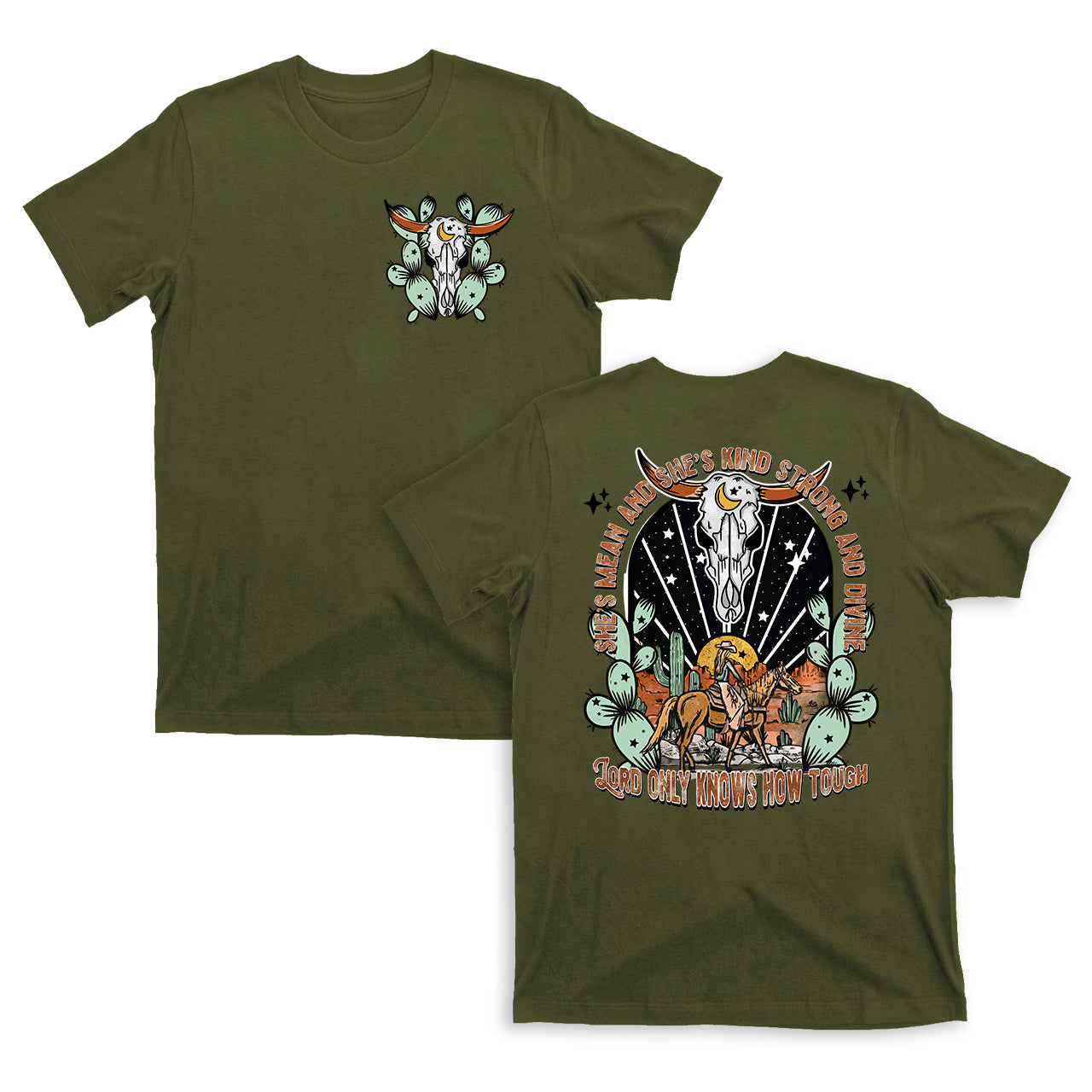 She's Mean Kind Strong And Divine Cowboy T-Shirts