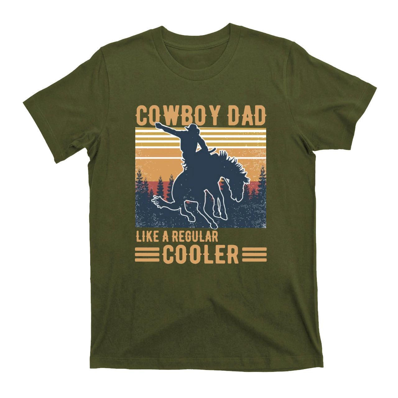 Cowboy Dad Like A Regular Cooler Cowboy T-Shirts