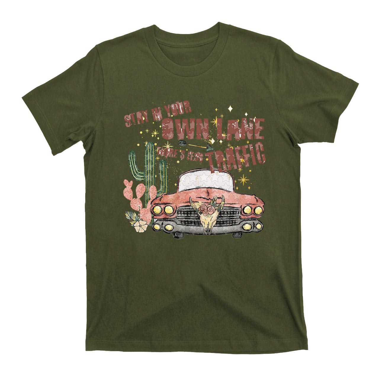 Stay In Your Own Lane Cowboy T-Shirts