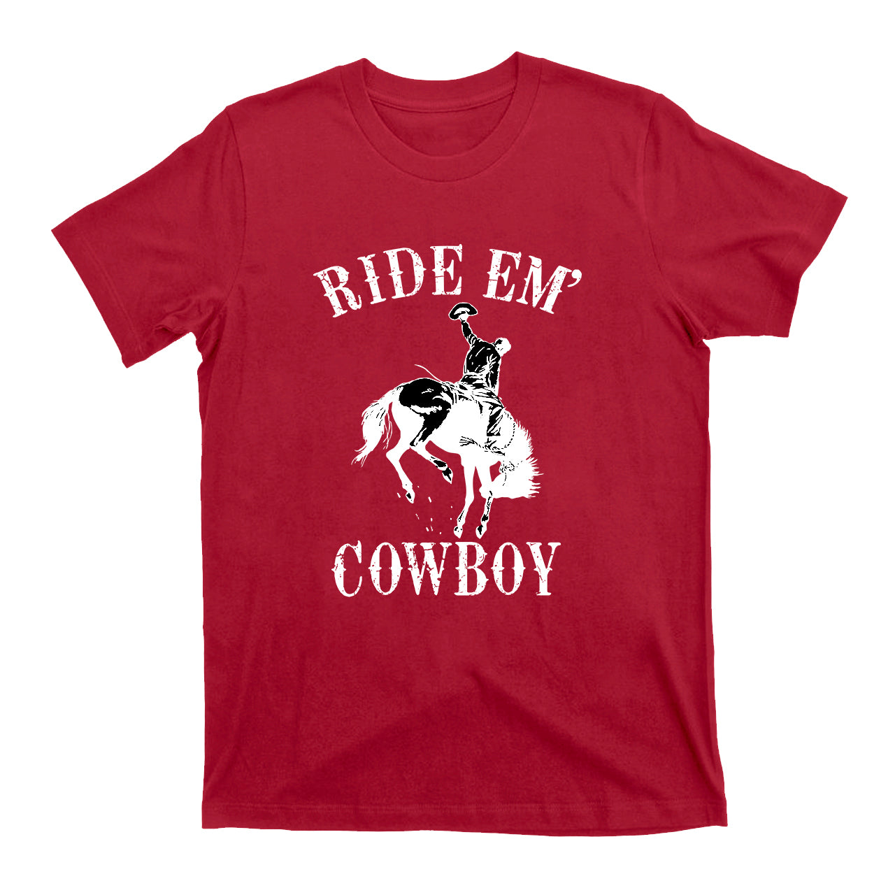 RIDE EM' COWBOY Western T-Shirts