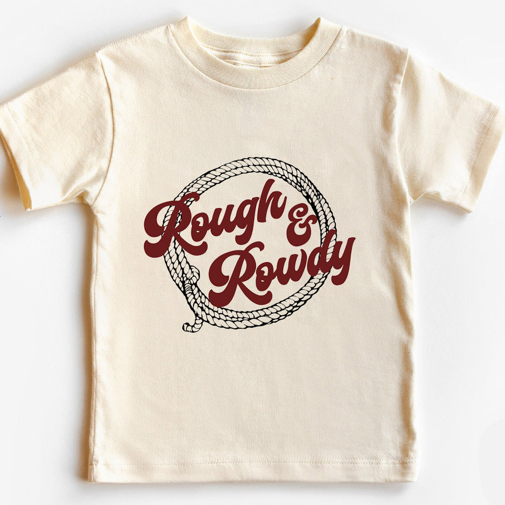Rough And Rowdy Kids T-shirt