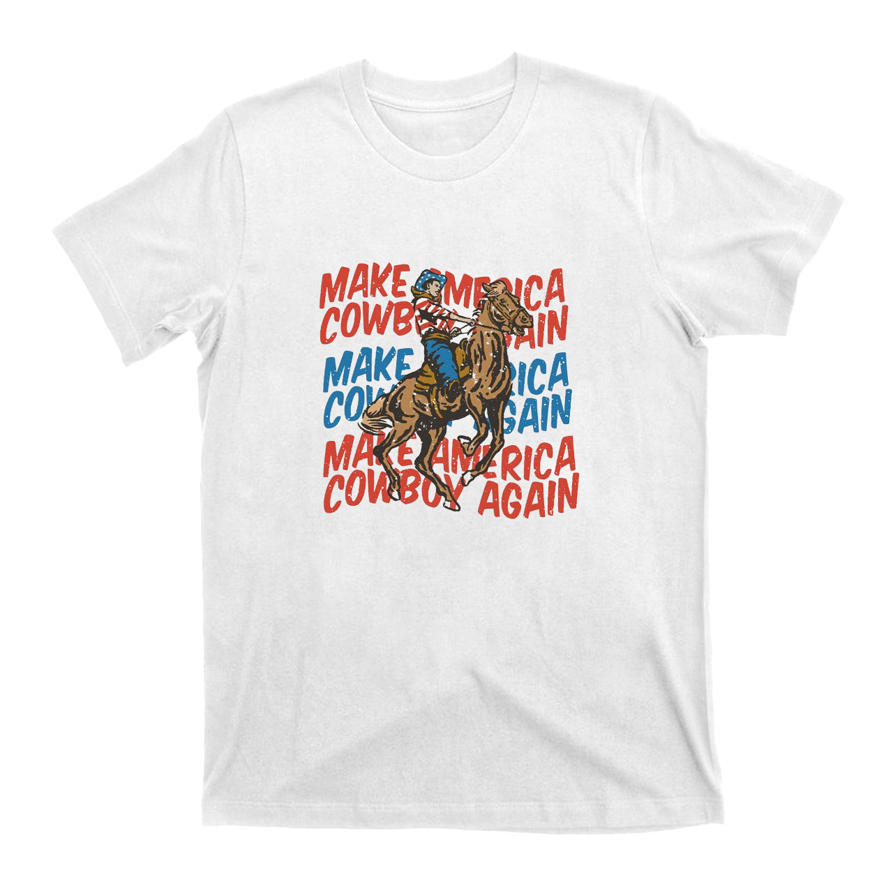 Make America Cowboy Again Cowboy T-Shirts