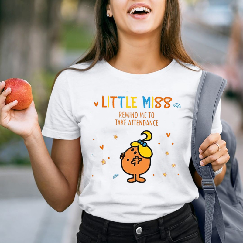 Little Miss Remind Me To Take Attendance  T-Shirt