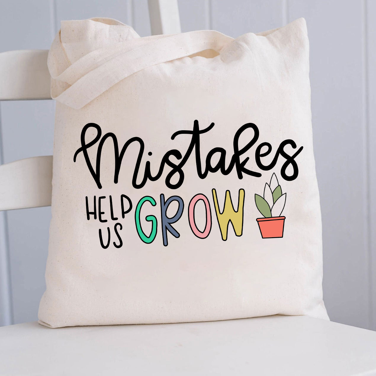Mistakes Help Us Grow Teacher Tote Bag