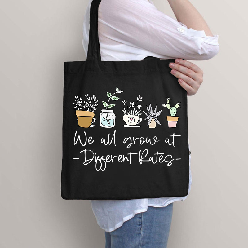We All Grow At Different Rates Plants Teacher Tote Bag