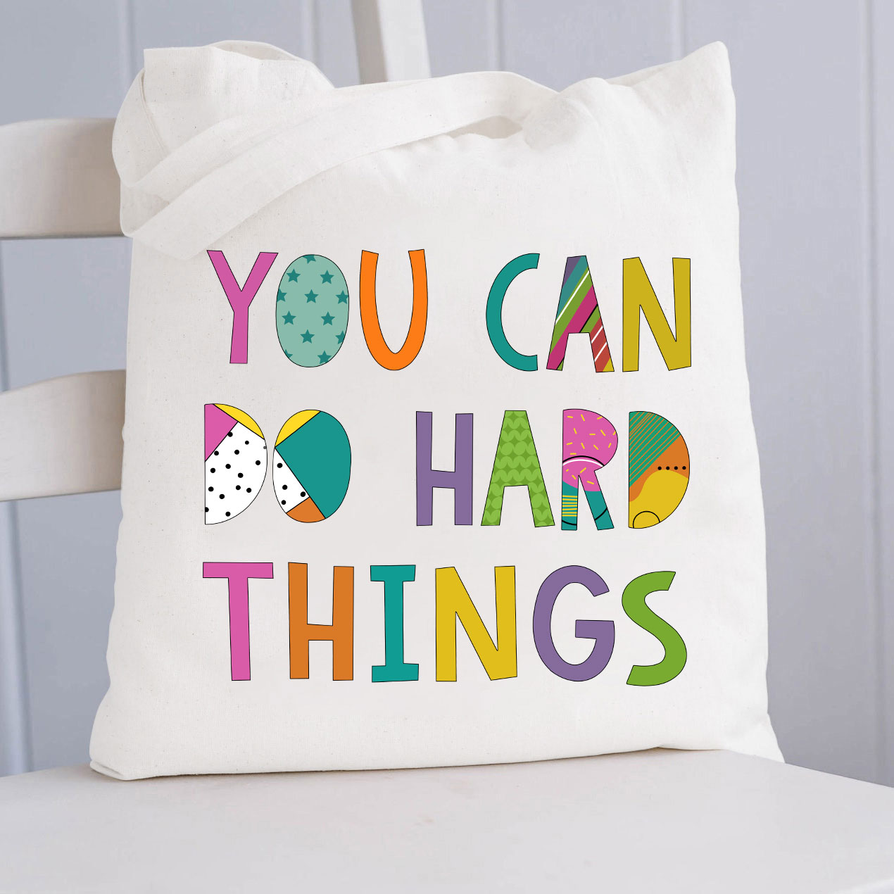 You Can Do Hard Things Kinds Of Patterns Tote Bag