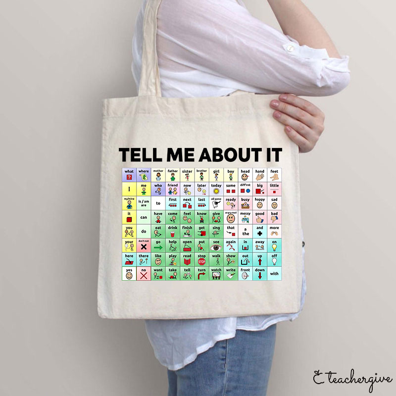 Tell Me About It Teacher Tote Bag
