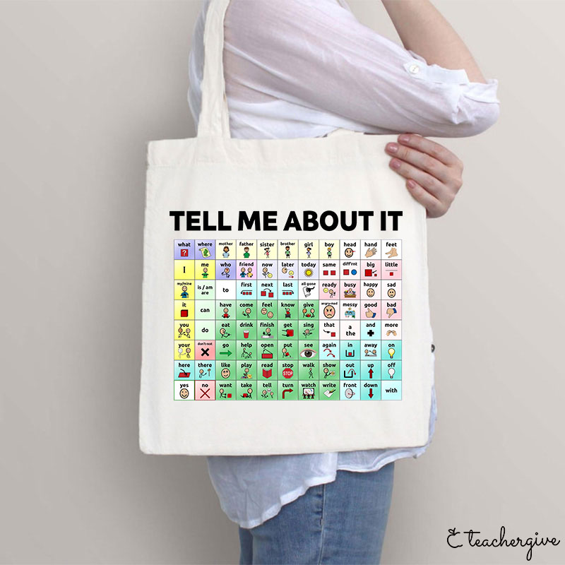 Tell Me About It Teacher Tote Bag