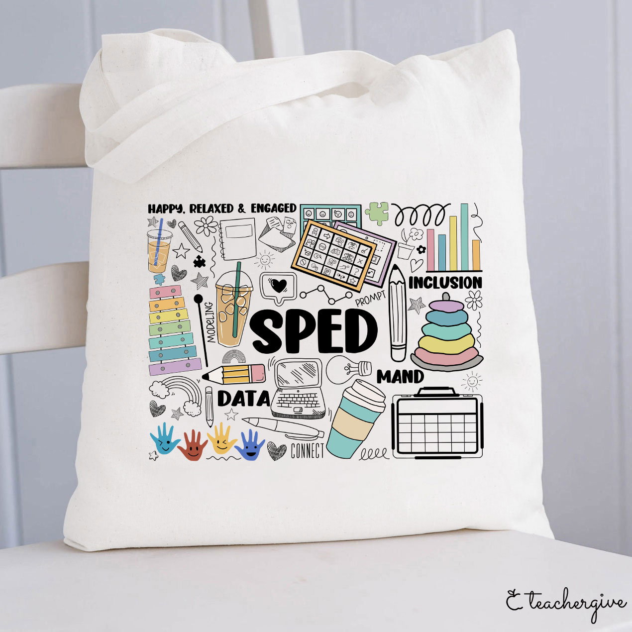 Happy Relaxed And Engaged Teacher Tote Bag