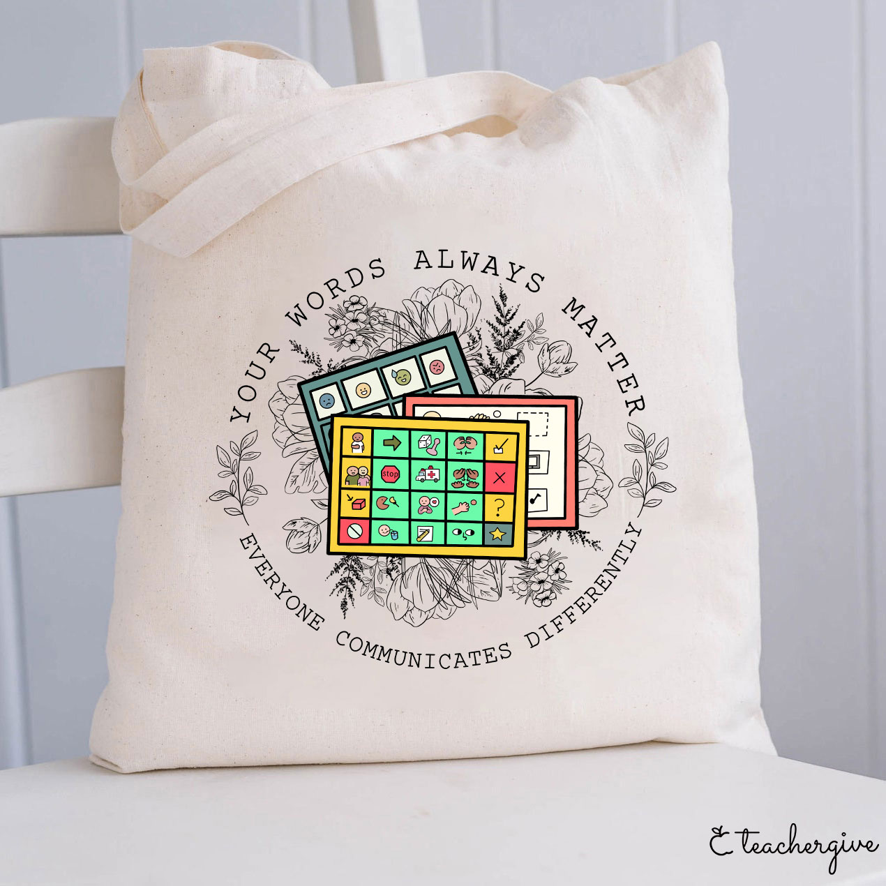 Your Words Always Matter Communicate Sped Teacher Tote Bag