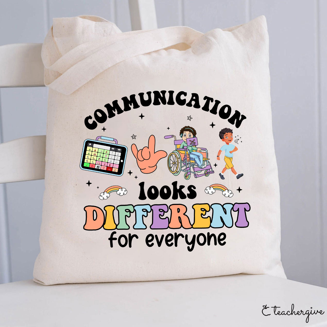 Communication Looks Different For Everyone Teacher Tote Bag