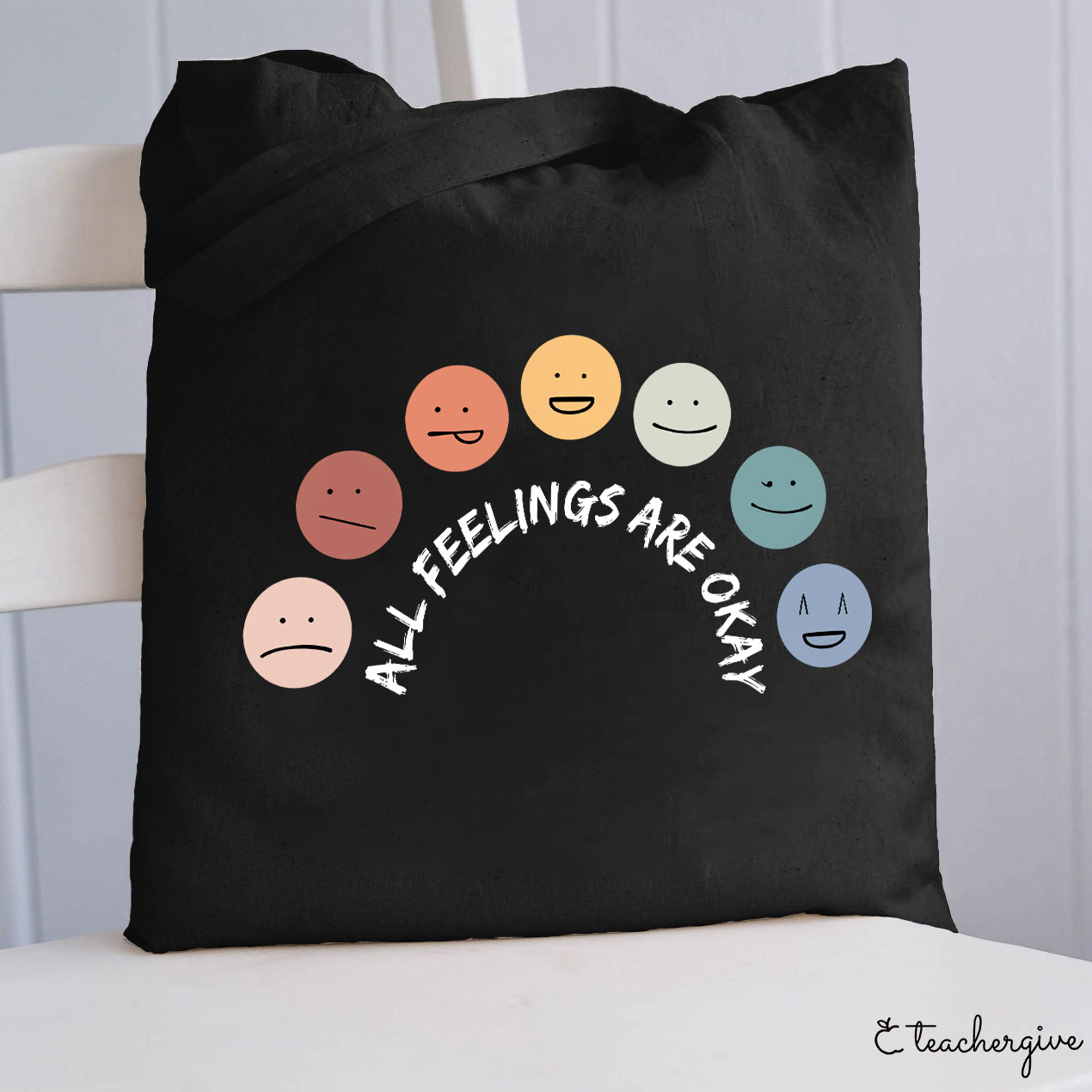 All Feelings Are Okay Teacher Tote Bag