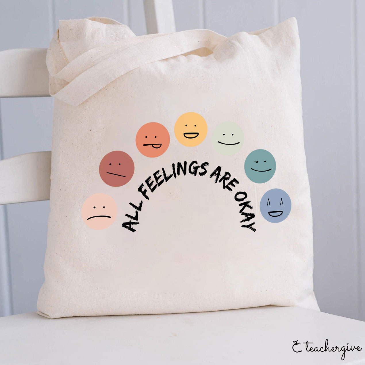 All Feelings Are Okay Teacher Tote Bag